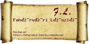 Fehérvári László névjegykártya